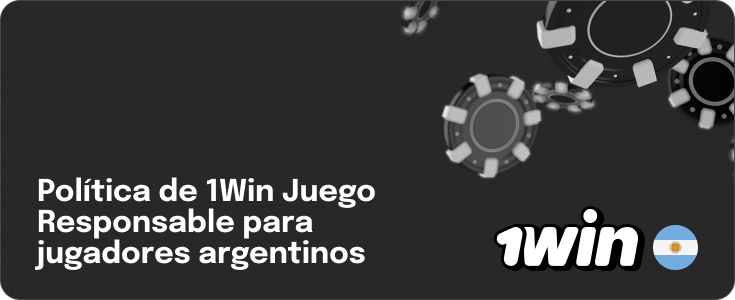 1Win - Política de Juego Responsable - Argentina