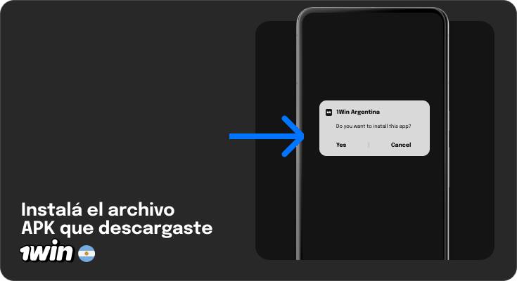 Instala el archivo APK descargado en tu teléfono - 1Win Argentina para Android