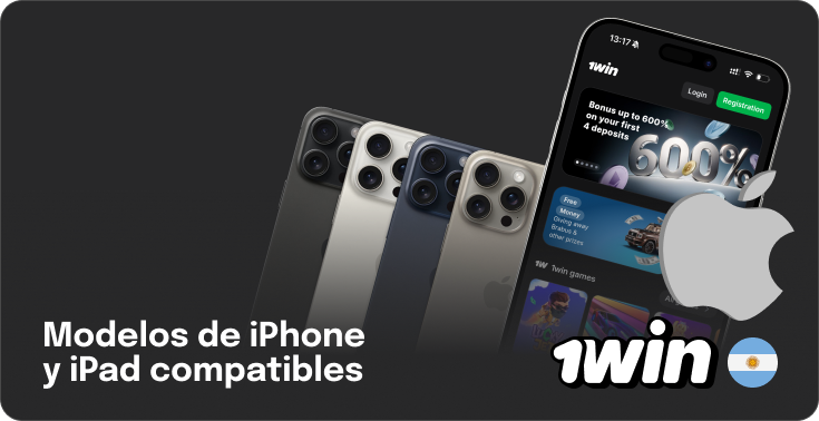 Modelos de teléfonos y tabletas compatibles - Aplicación móvil 1Win para iOS