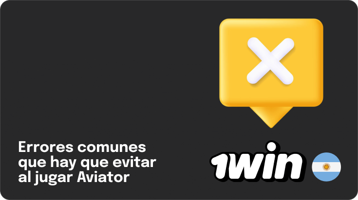 Cosas generales que debes evitar al jugar 1Win Aviator