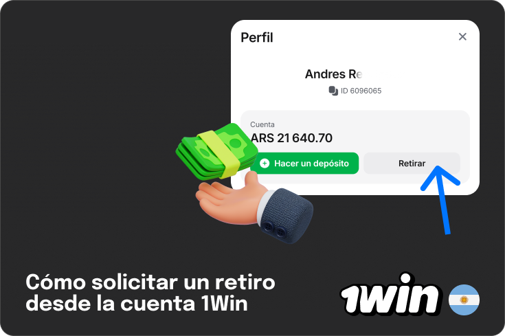 Cómo retirar dinero de 1Win Argentina