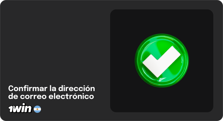 Confirma tu dirección de correo electrónico para finalizar el registro - 1Win Argentina