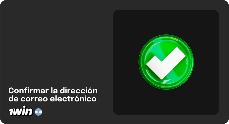 Confirma tu dirección de correo electrónico para finalizar el registro - 1Win Argentina