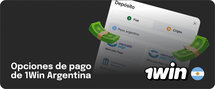 Métodos de pago de 1Win Argentina: cómo depositar y retirar
