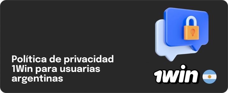 1Win Argentina: Política de privacidad - Cómo protegemos los datos de nuestros usuarios